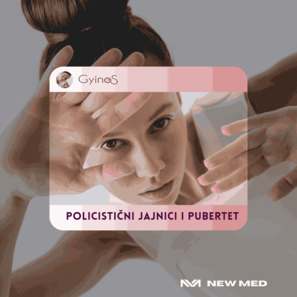 POLICISTIČNI JAJNICI I PUBERTET