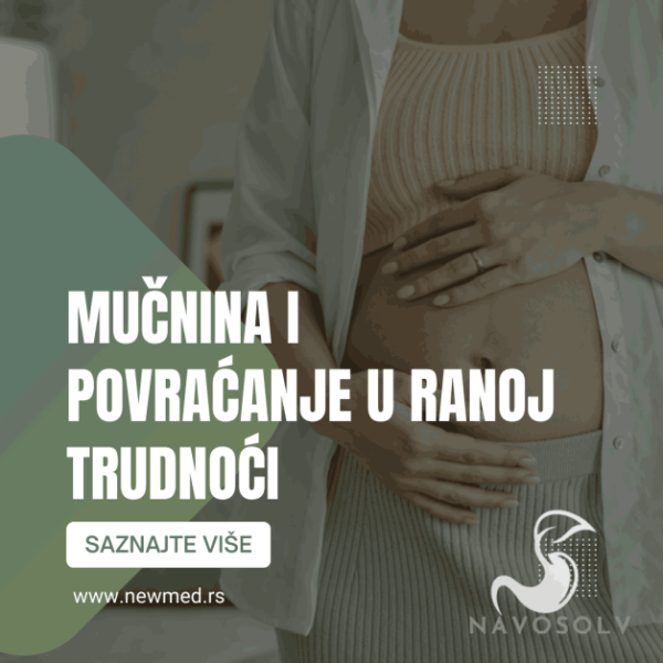 mucnina i povraćanje u ranoj trudnoci