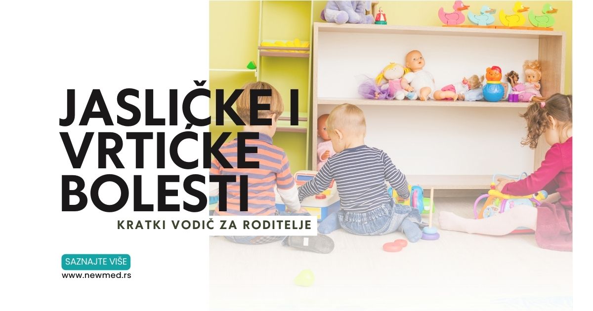 jasličke i vrtićke bolesti