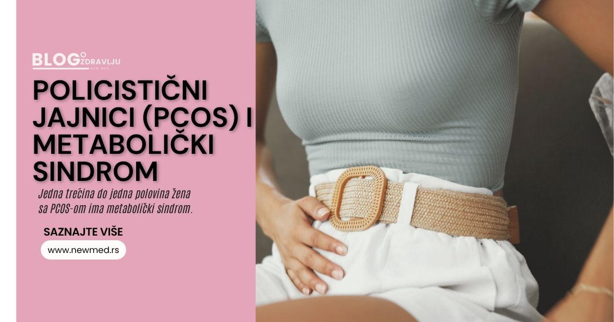 PCOS i metabolički sindrom