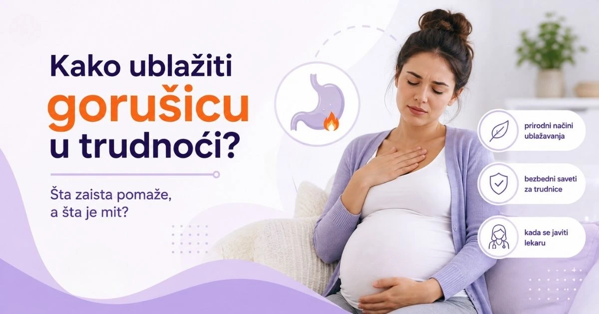 kako ublažiti gorusicu