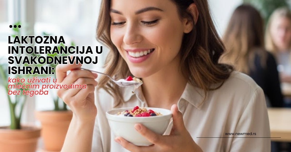 laktozna intolerancija u svakodnevnoj ishrani