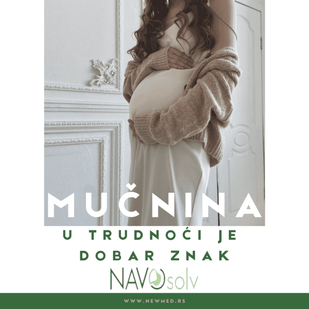 MUCNINA U trudnoci je dobar znak